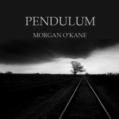 Morgan O'Kane with "Pendulum" in Europe